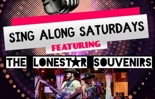 Sing Along Saturdays w/The Lonestar Souvenirs